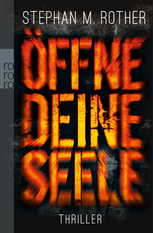 Öffne deine Seele Stephan M. Rother Cover