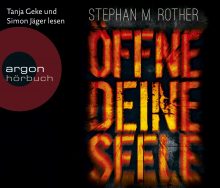 Öffne deine Seele Stephan M. Rother Hörbuch Cover